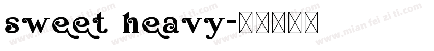 sweet heavy字体转换